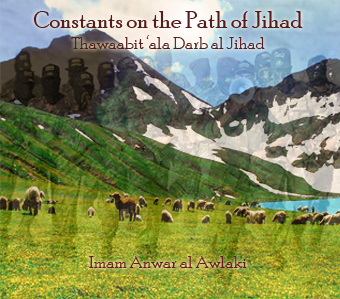 constants - Anwar Al-Awlaki Lectures