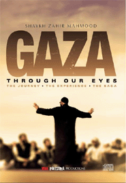 gazaoureyes - Gaza Through Our Eyes | Shaykh Zahir