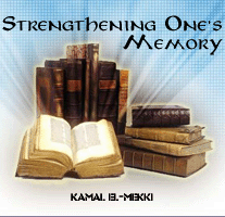 memory - Kamal al-Mekki - Strengthening One's Memory
