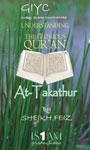 takathur - Sheikh Feiz Muhammad Lectures